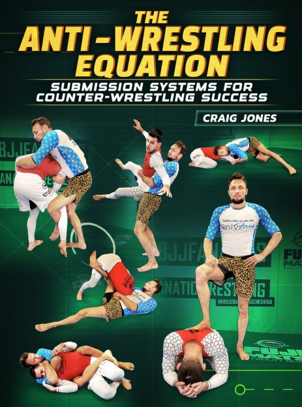 Craig Jones - The Anti-Wrestling Equation