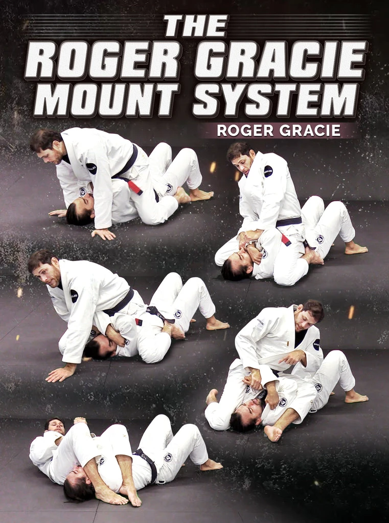 Roger Gracie - Mount System