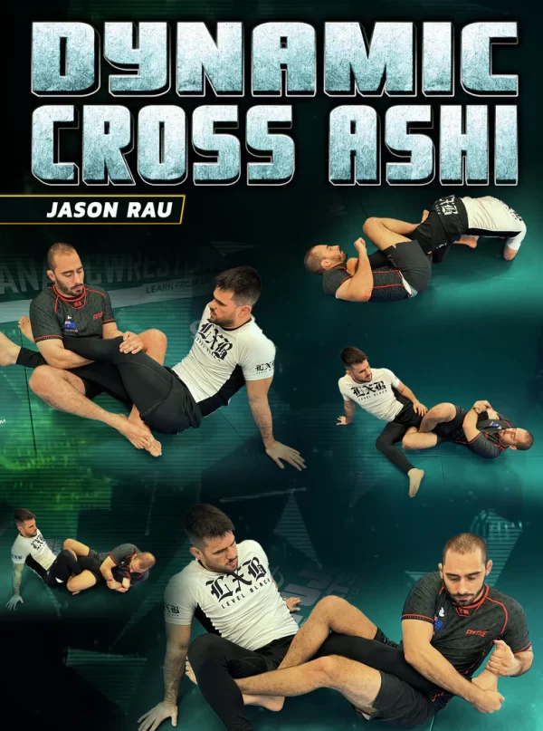 Jason Rau: Dynamic Cross Ashi
