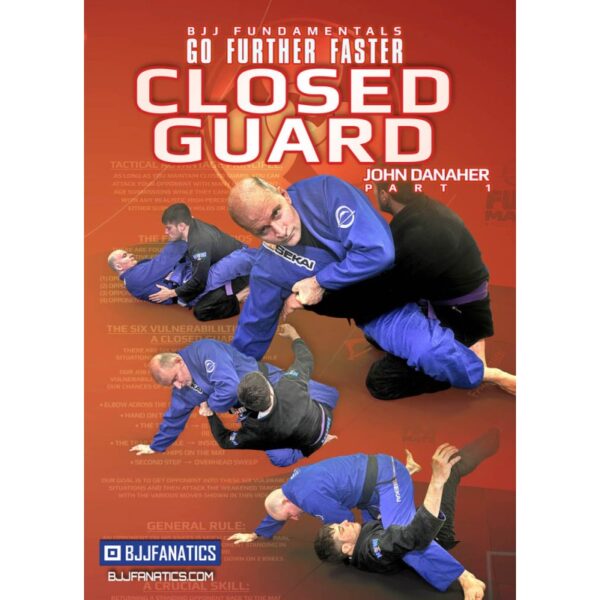 John Danaher - Go Further Faster Closed Guard