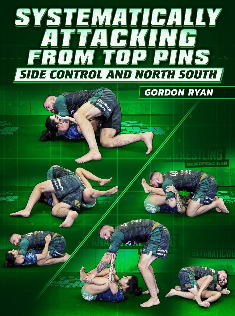 Gordon Ryan - Systematically Attacking From Top Pins Side Control & North South