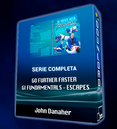 John Danaher - Go Further Faster - Gi Fundamentals - Serie Completa
