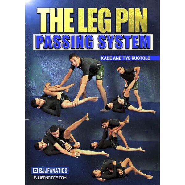 The Leg Pin Passing System By Kade & Tye Ruotolo