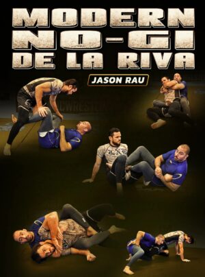 No-Gi De La Riva Moderno de Jason Rau